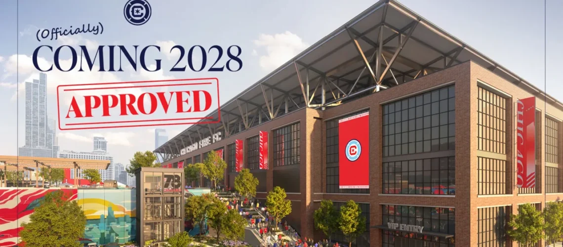 Chicago Fire FC anuncia la aprobación de la ciudad para su nuevo estadio